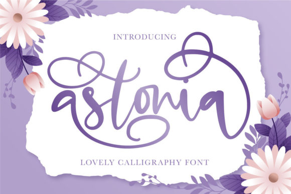 Astonia: The Handwritten Font That Brings Charm and Elegance to Every Design
