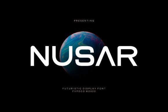 Nusar: The Futuristic Display Font Capturing Modern Design's Edge