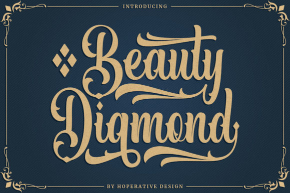 The Enduring Allure of Beauty Diamond: A Font for Making a Statement