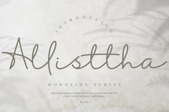 Why Allisttha is the Perfect Font for Your Next Special Project