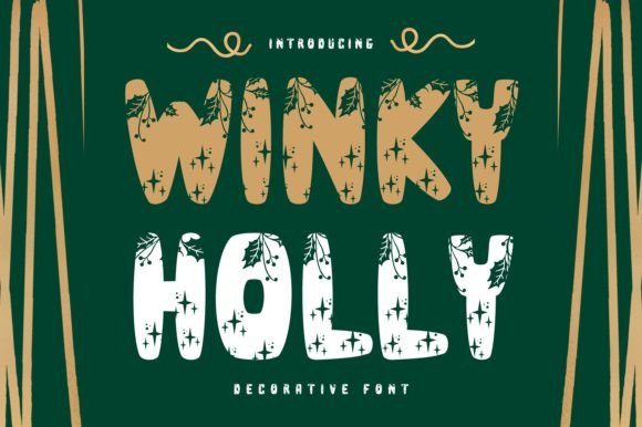 Winky Holly: A Festive Font for Your Holiday Designs
